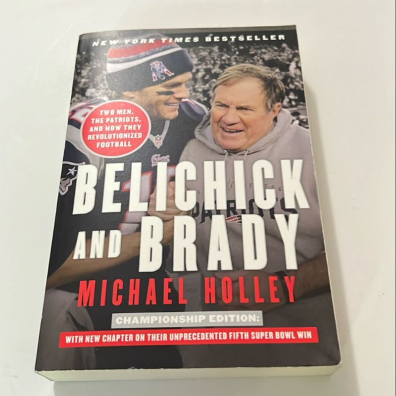 Belichick and Brady