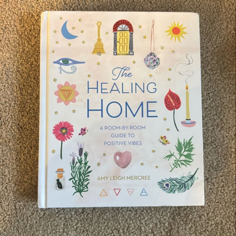 The Healing Home