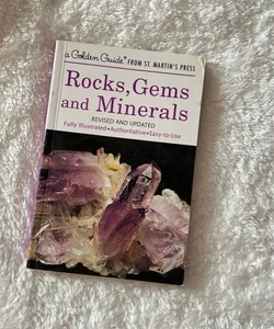Rocks, Gems and Minerals