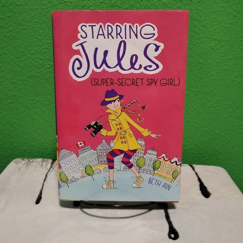 Starring Jules (Super-Secret Spy Girl)