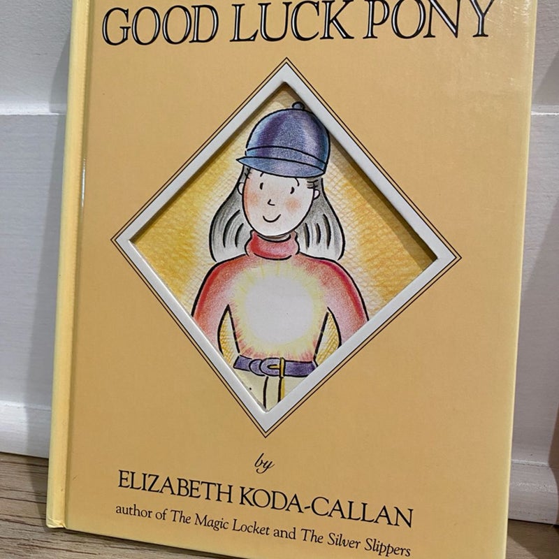 The Good Luck Pony