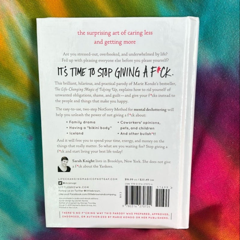 The Life-Changing Magic of Not Giving a F*ck