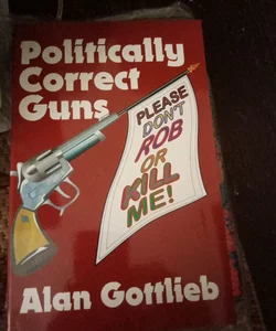 Politically Correct Guns