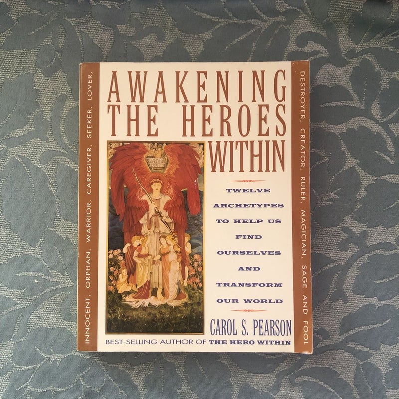 Awakening the Heroes Within