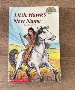 Little Hawk's New Name