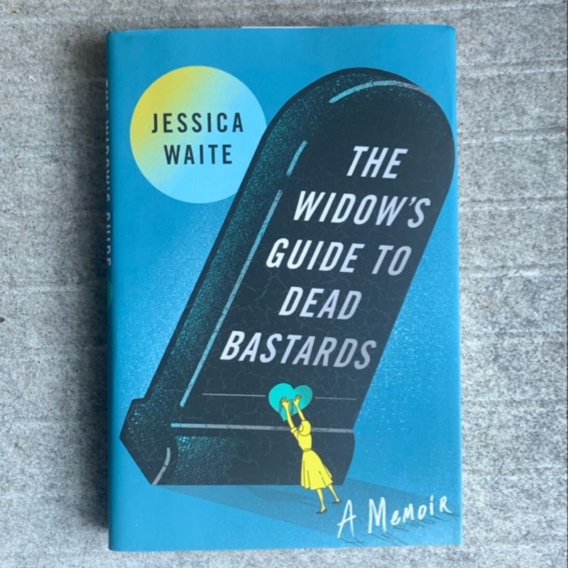 The Widow's Guide to Dead Bastards