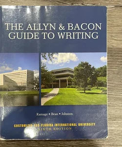The Allyn & Bacon Guide to Writing 