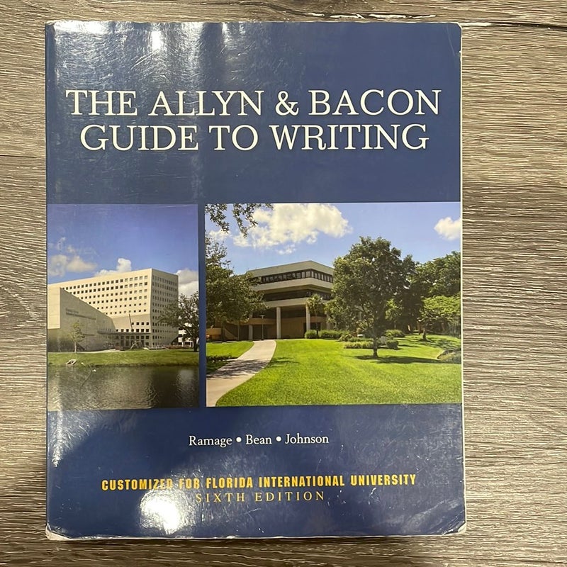 The Allyn & Bacon Guide to Writing 