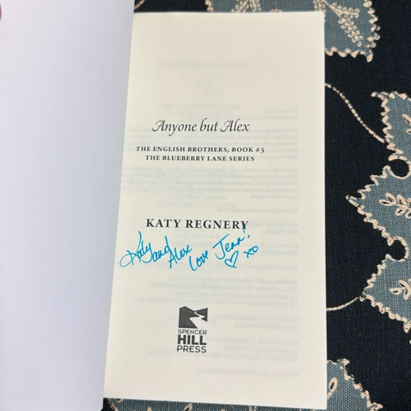 Anyone but Alex (Signed)