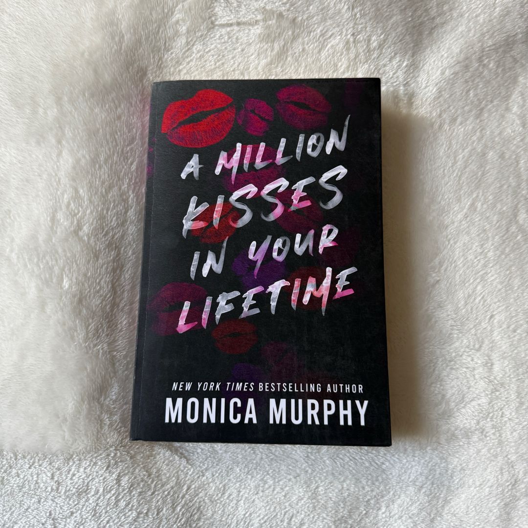 A Million Kisses in Your Lifetime