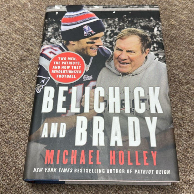 Belichick and Brady