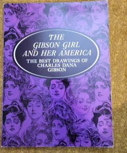 Gibson Girl and Her America