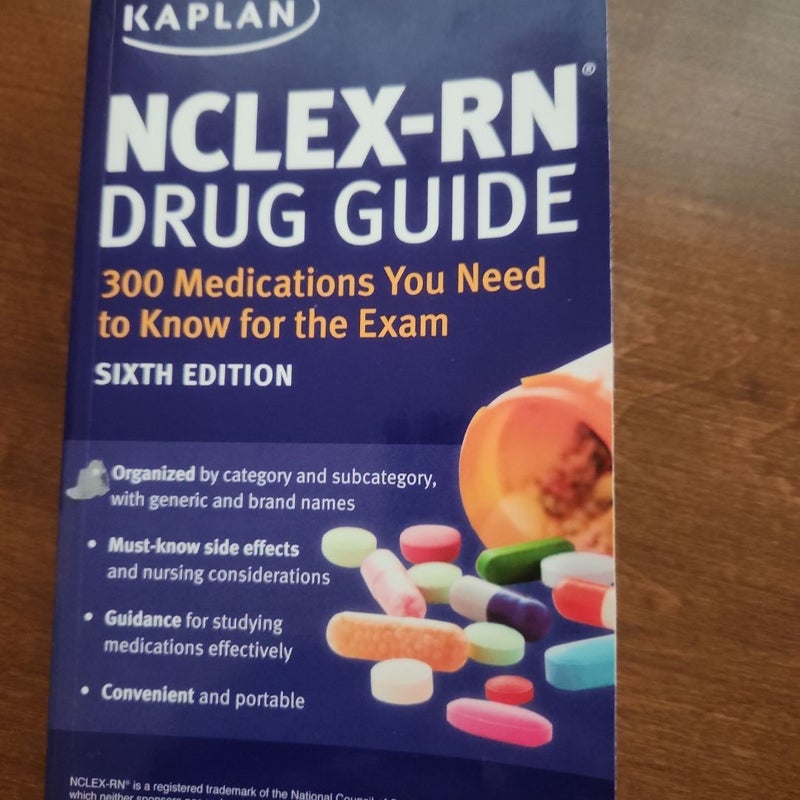 NCLEX-RN Drug Guide: 300 Medications You Need to Know for the Exam