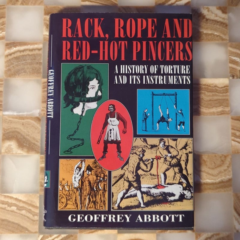 Rack, Rope and Red-Hot Pincers