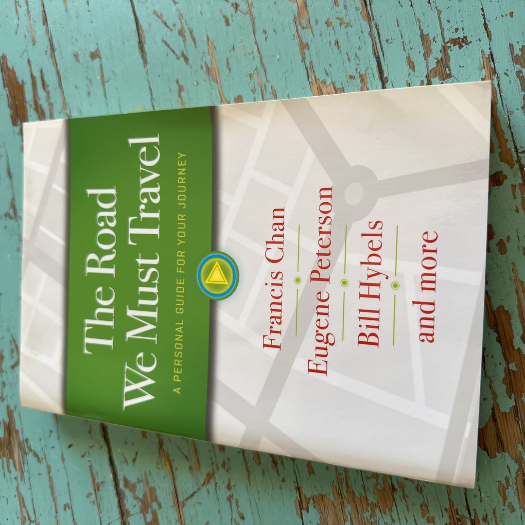 The Road We Must Travel