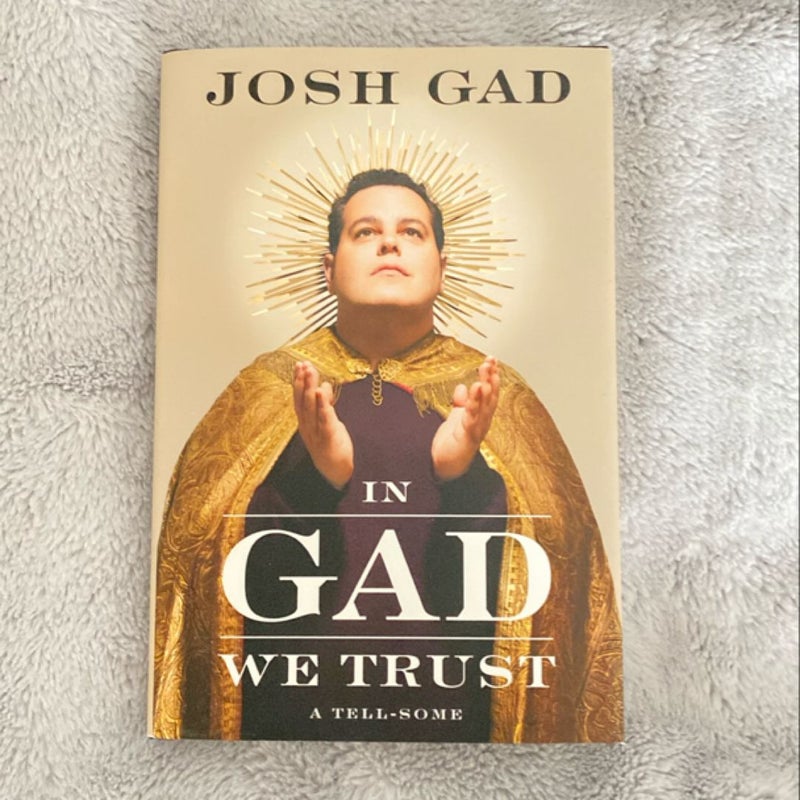 In Gad We Trust