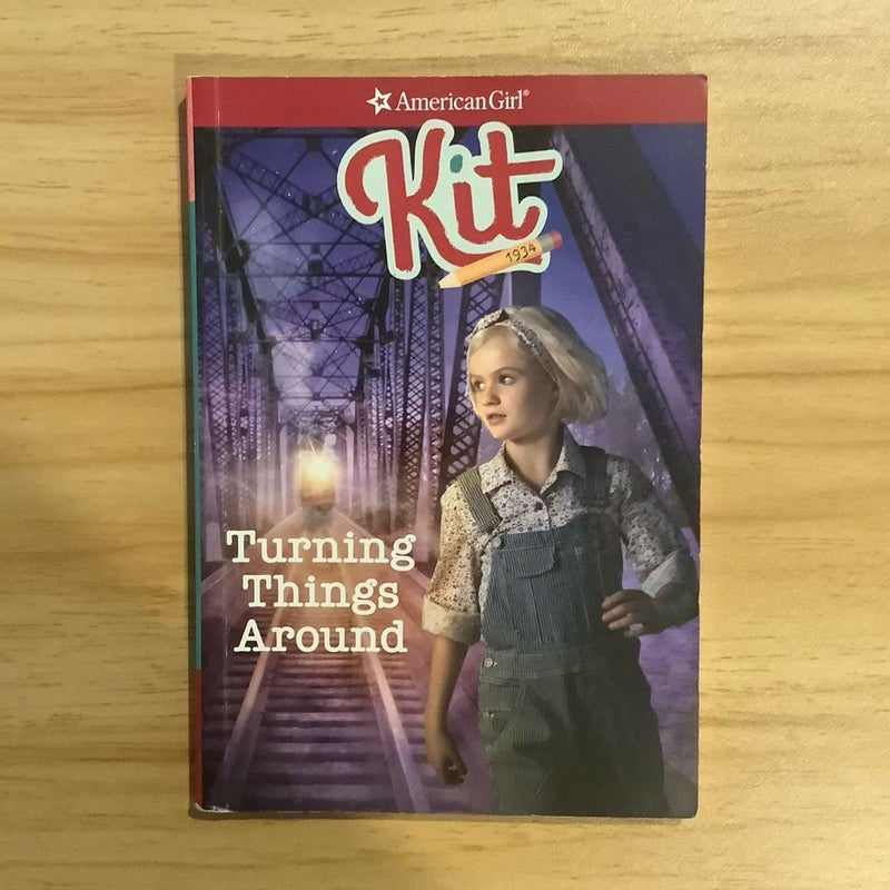 Kit: Turning Things Around