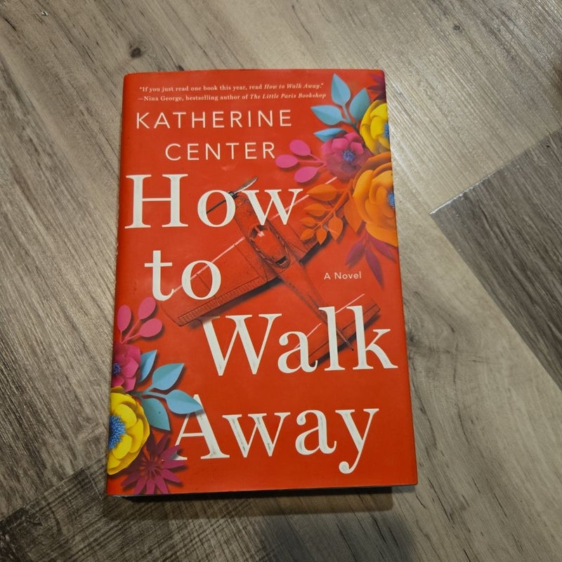 How to Walk Away