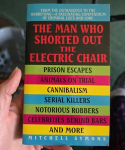 The Man Who Shorted Out the Electric Chair