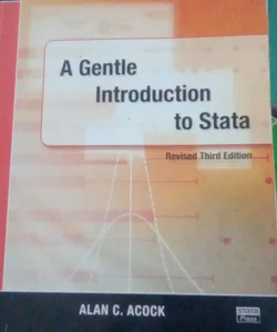 A Gentle Introduction to Stata, Revised Third Edition