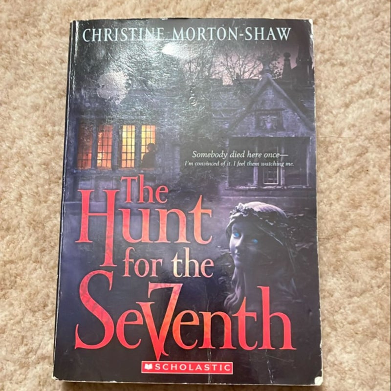 The Hunt for the Seventh