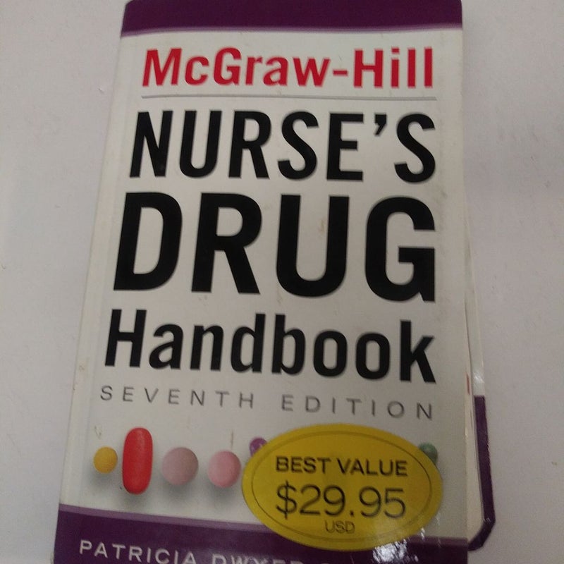 McGraw-Hill Nurses Drug Handbook, Seventh Edition