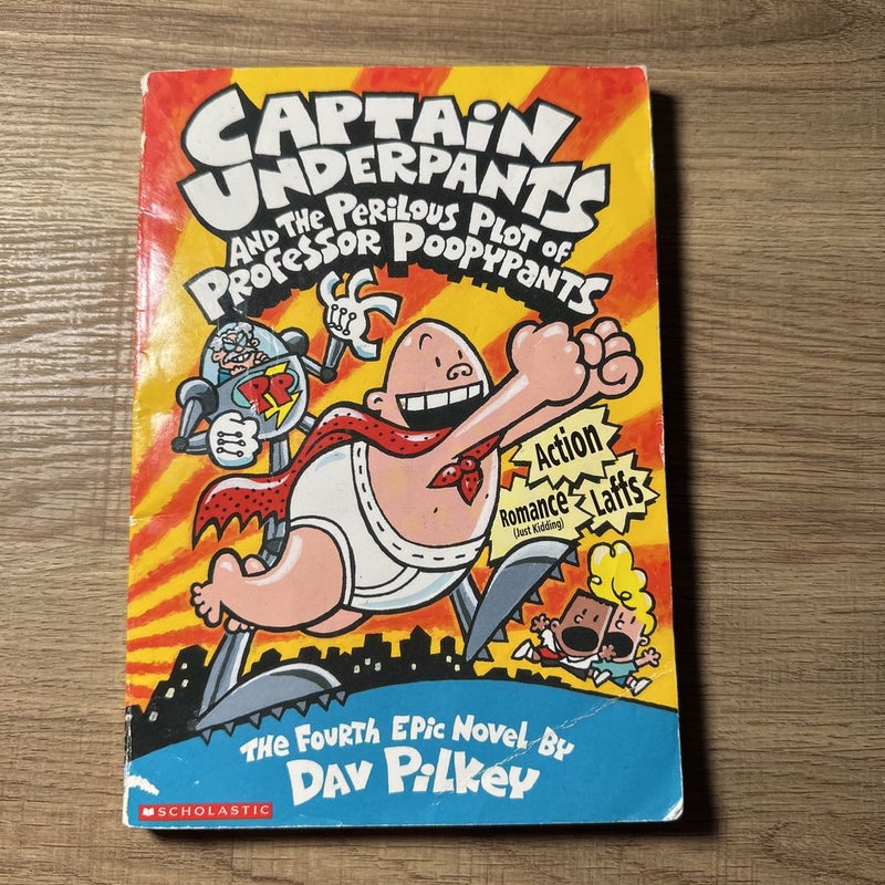 Captain Underpants and the Perilous Plot of Professor Poopypants