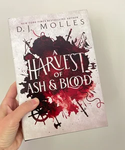 A Harvest of Ash and Blood