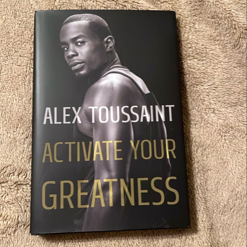 Activate Your Greatness