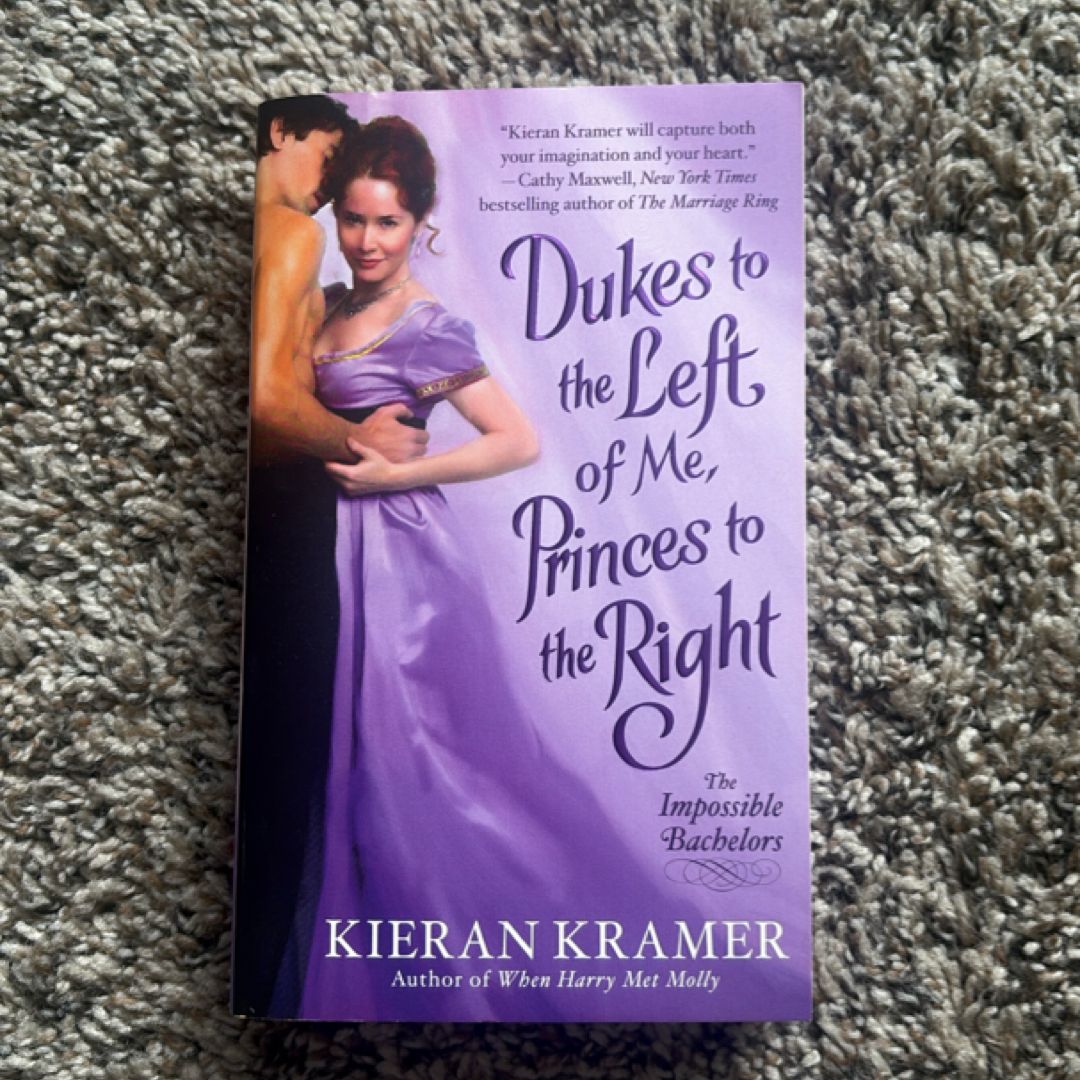 Dukes to the Left of Me, Princes to the Right