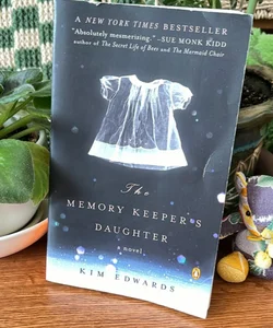 The Memory Keeper's Daughter