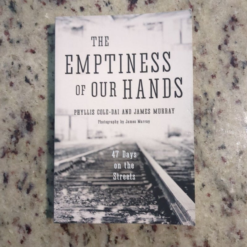 The Emptiness of Our Hands