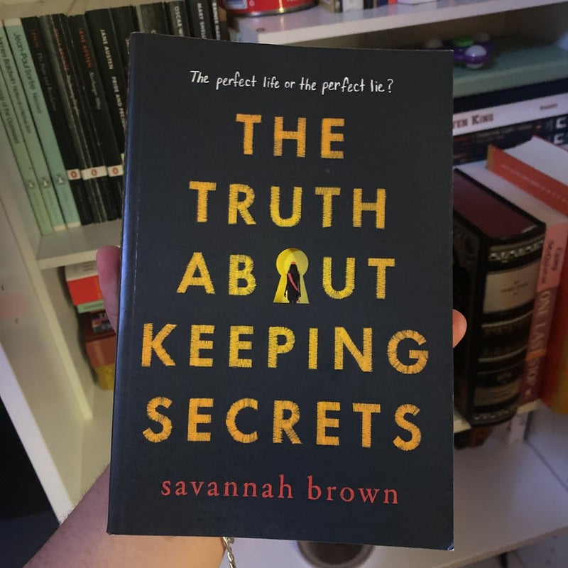 The Truth about Keeping Secrets