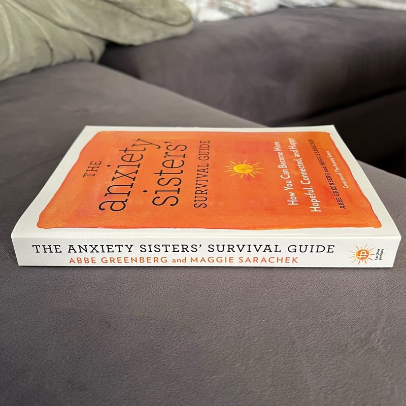 The Anxiety Sisters' Survival Guide