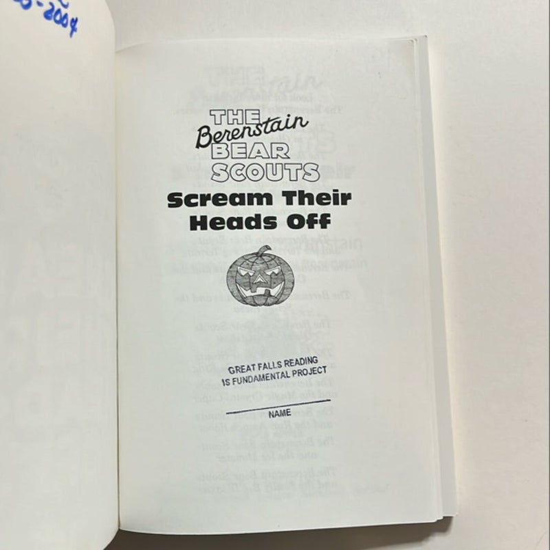 The Berenstain Bear Scouts Scream Their Heads Off