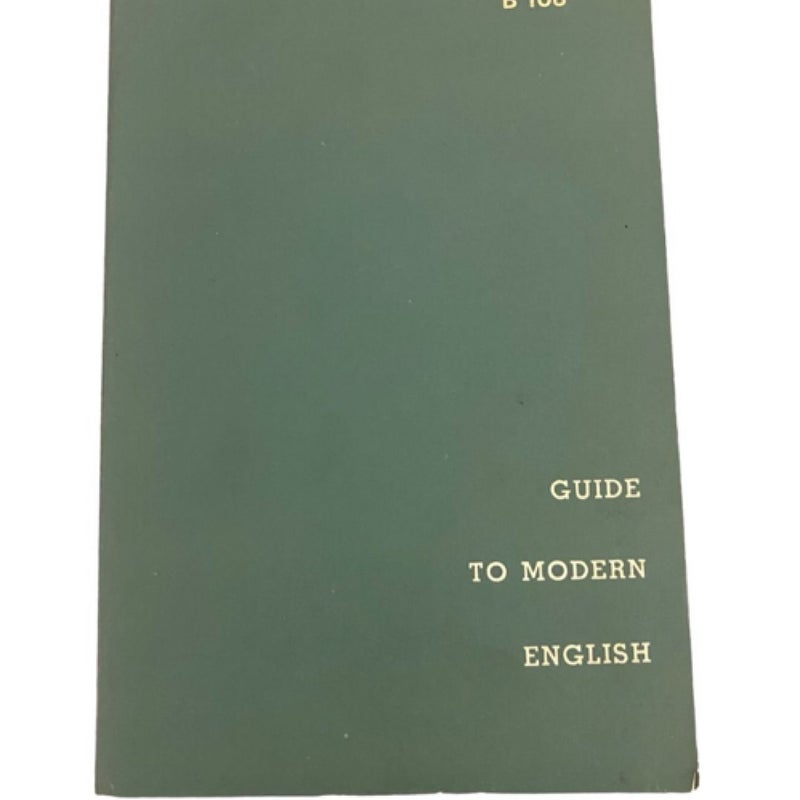 B 108 Guide To Modern English