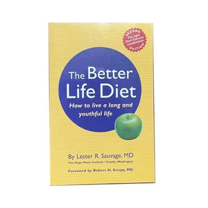 The Better Life Diet