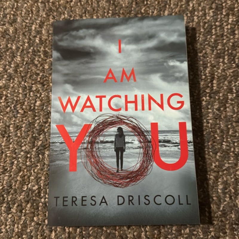 I Am Watching You
