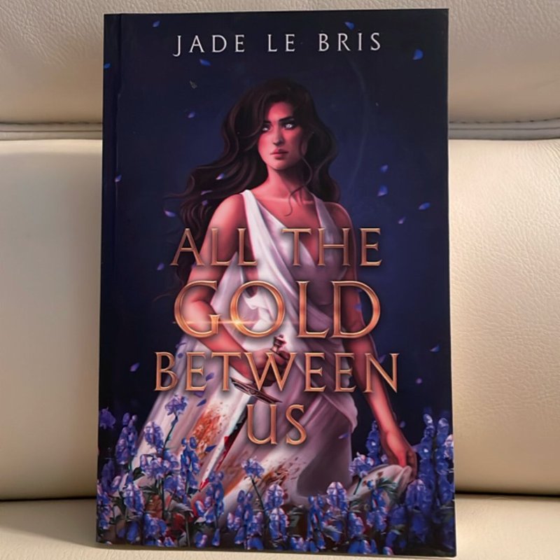 All the Gold Between Us