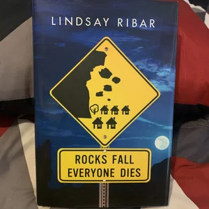 Rocks Fall, Everyone Dies