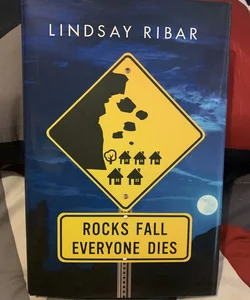 Rocks Fall, Everyone Dies