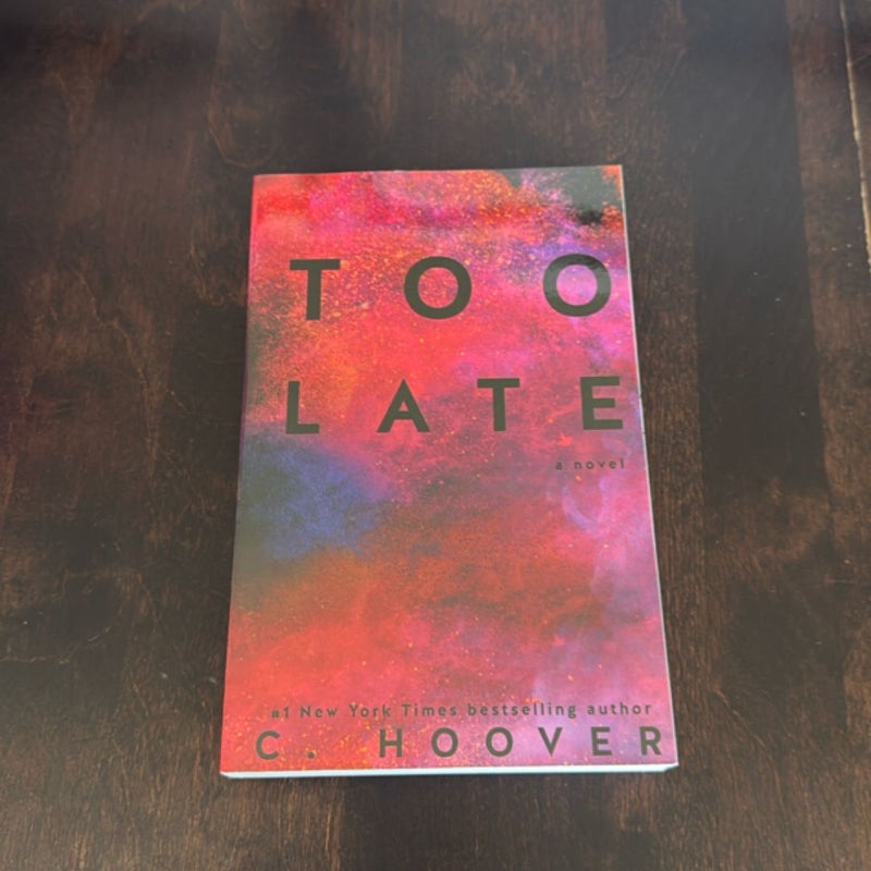 Too Late