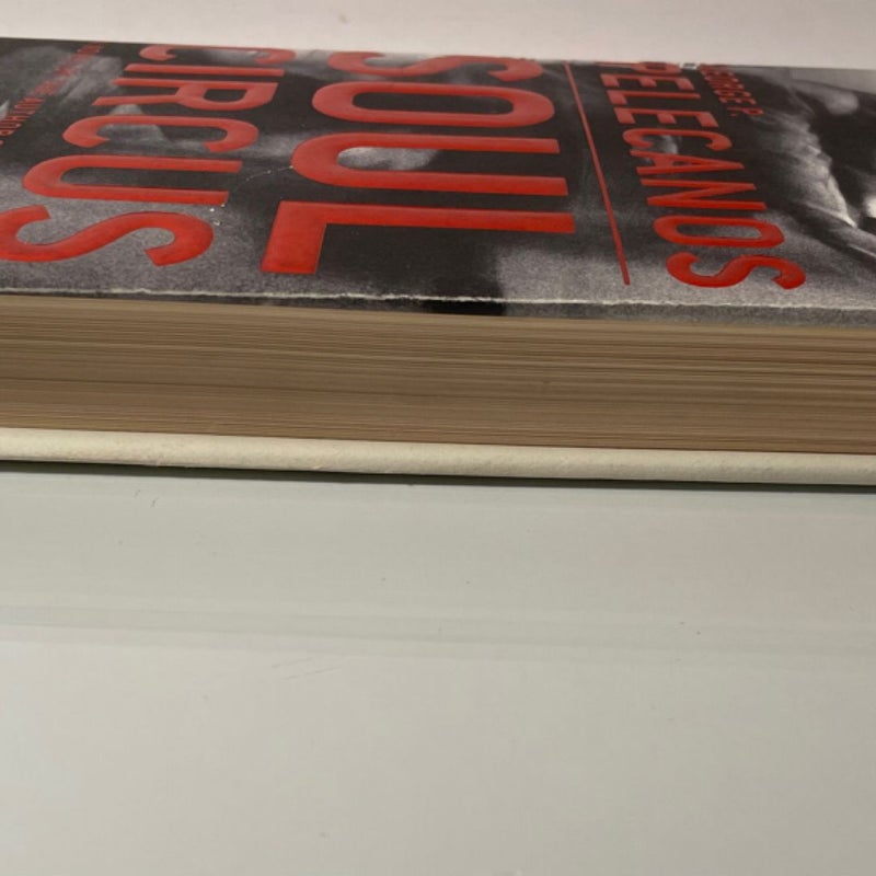 SIGNED Soul Circus by George Pelecanos (2003, First Edition Hardcover, V. Good)