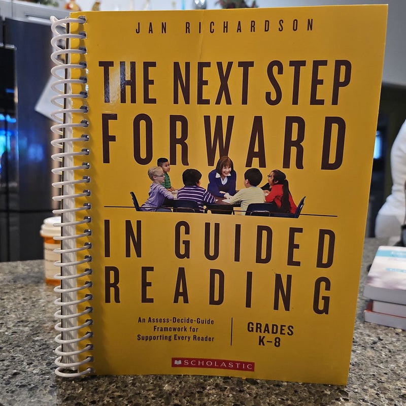 The Next Step Forward in Guided Reading