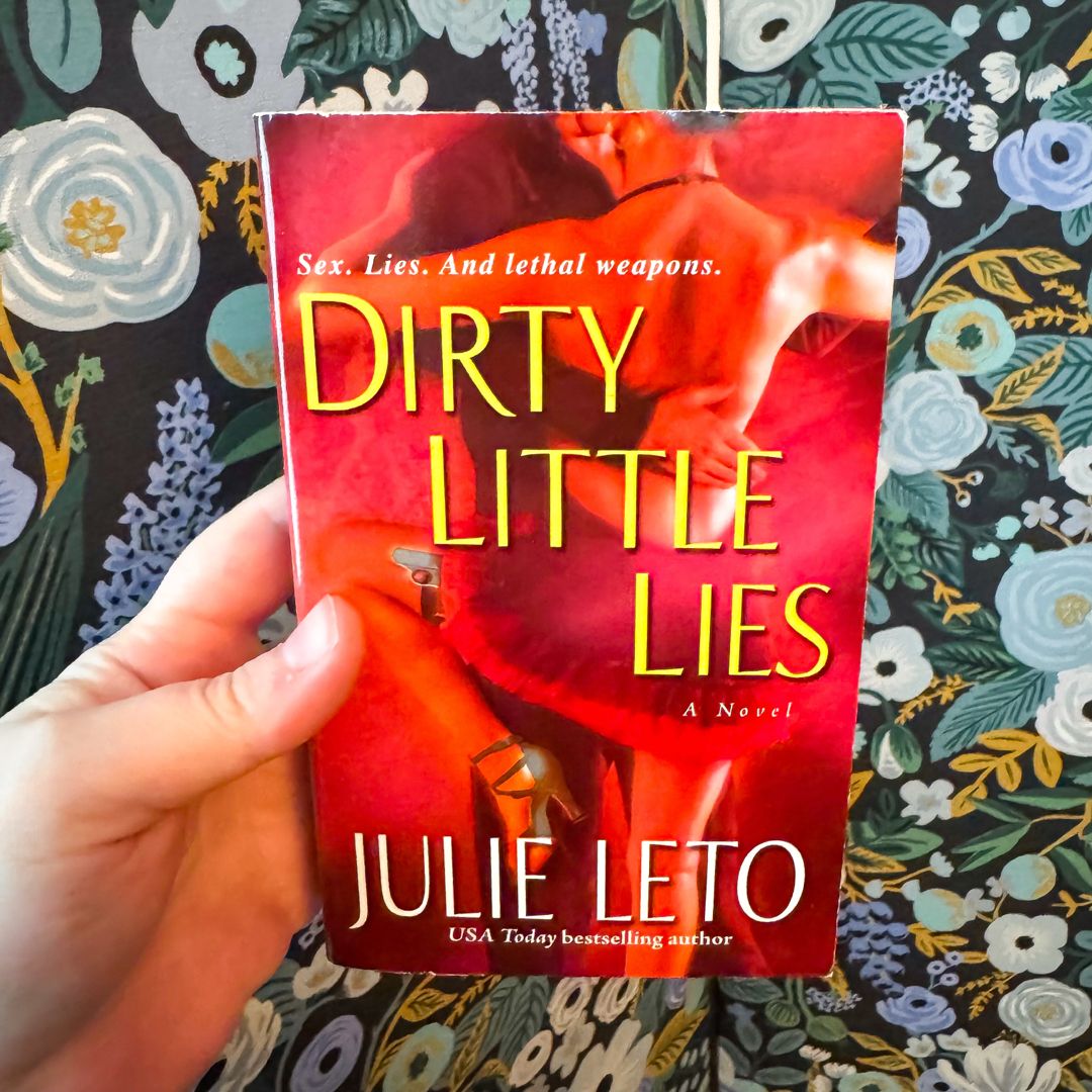 Dirty Little Lies
