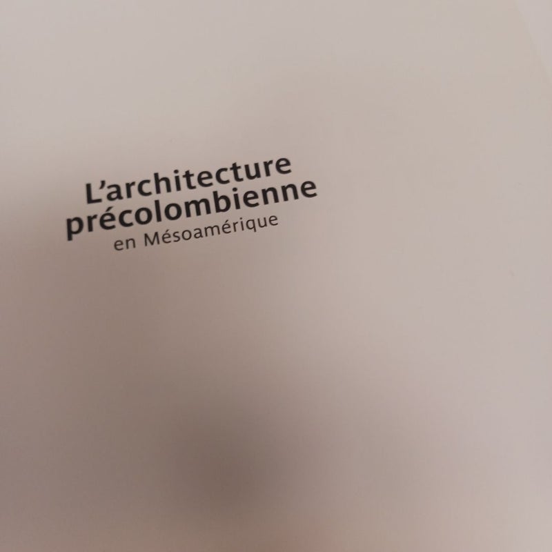 L'architecture Precolombienne en Mesoamerique