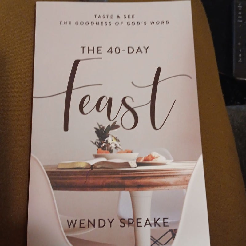 The 40-Day Feast
