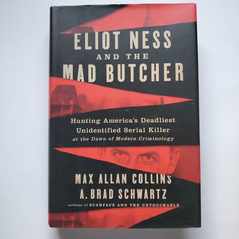 Eliot Ness and the Mad Butcher