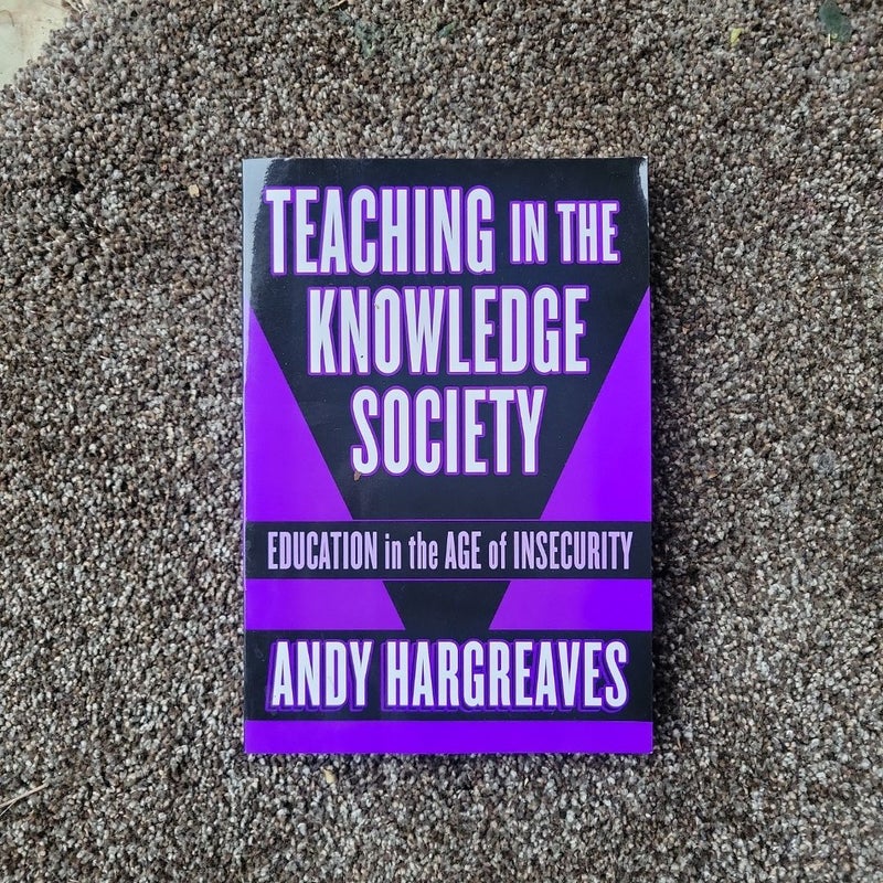 Teaching in the Knowledge Society