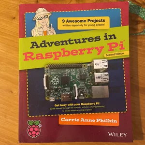 Adventures in Raspberry Pi